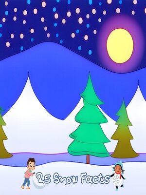 cover image of 25 Snow Facts